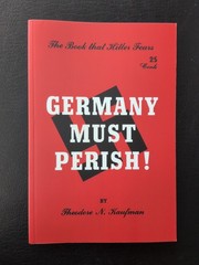 Germany Must Perish! by Theodore N. Kaufman (2018, Trade Paperback)