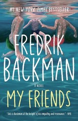 My Friends: A Novel Paperback – July 21, 2026