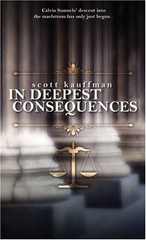 In Deepest Consequences by Scott Kauffman, Acceptable Book