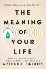 AUTOGRAPHED SIGNED The Meaning of Your Life by Arthur C. Brooks Hardcover