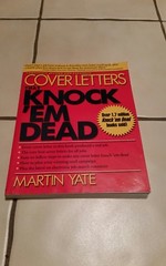 Cover Letters That Knock ‘Em Dead by Martin Yate;Over 1.7 million Knock ’em Dead
