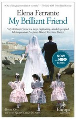 My Brilliant Friend: Neapolitan Novels, Book One – Paperback – GOOD