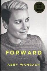 Forward : A Memoir by Abby Wambach (2016, Hardcover) signed First Edition