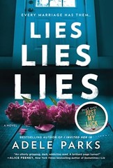 Lies, Lies, Lies: A Novel – Paperback By Parks, Adele – GOOD