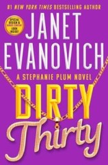 Dirty Thirty (30) (Stephanie Plum) – Hardcover By Evanovich, Janet – GOOD