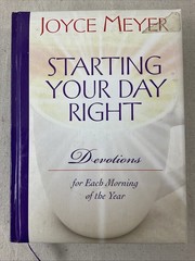 Starting Your Day Right Joyce Meyer HC 2007 Daily Devotions Faithwords