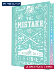 The Mistake (Collector’S Edition) (Off-Campus, 2)