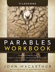 Parables Workbook: The – Paperback, by MacArthur John F. – Acceptable p