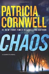 Chaos: A Scarpetta Novel (Kay Scarpetta) by Cornwell, Patricia