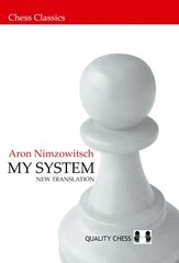 My System (Chess Classics) – paperback Nimzowitsch, Aron