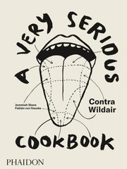 A Very Serious Cookbook: Contra Wildair by Jeremiah Stone: Used