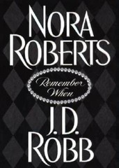 Remember When – Hardcover By Nora Roberts – GOOD