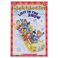The Magic School Science Reader: The Magic School Bus: Lost in the Snow