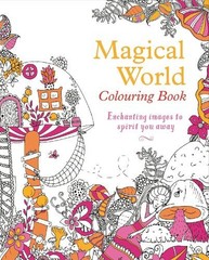 Magical World Colouring Book (Colouring Books) by Arcturus Publishing Book The