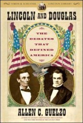 Lincoln and Douglas: The Debates that Defined America (Simon & Schuster L – GOOD