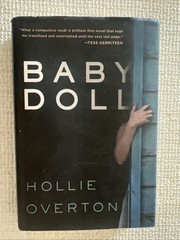 Baby Doll – First Hardcover Edition With Dust Jacket By Hollie Overton.