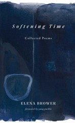 Softening Time: Collected Poems – Brower, Elena|pueblo, yung – Good – See co…