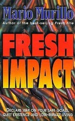 FRESH IMPACT – Paperback By Murillo, Mario – GOOD