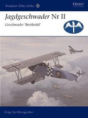 Jagdgeschwader Nr II Geschwader ‘Berthold’ Osprey Aviation Elite, #19 128 Pages