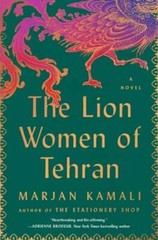 The Lion Women of Tehran by Marjan Kamali: New