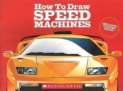 How To Draw SPEED Machines (Includes Tracing Paper) – Paperback – VERY GOOD