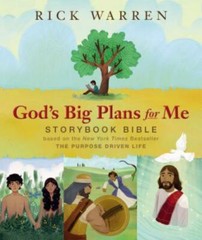 God’s Big Plans for Me Storybook Bible: B- 9780310750390, Rick Warren, hardcover