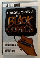 Encyclopedia of Black Comics — Sheena C. Howard SIGNED Sandy Plunkett Collectio