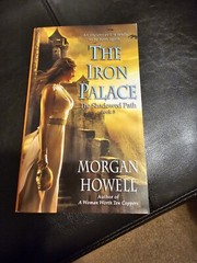 The Iron Palace The Shadowed Book # 3 Signed Paperback