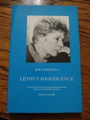 Lethe’s Adolescence Kiki Dimoula Translated David Connolly 1996 84 pages