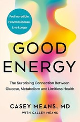 Good Energy by Dr. Casey Means NEW Paperback
