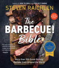 The Barbecue Bible – Paperback By Raichlen, Steven – ACCEPTABLE