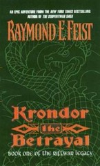 Krondor the Betrayal:: Book One of the Riftwar Legacy – GOOD