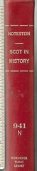 The Scot In History by Wallace Notestein – 1946 – 372 pages HC (B60)