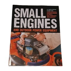 Cool Springs Press Small Engines & Outdoor Power Equipment 2014 TP Illus
