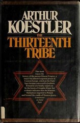 The Thirteenth Tribe The Khazar – Hardcover, by Koestler Arthur – Very Good b