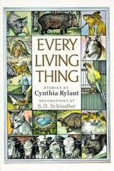 EVERY LIVING THING – Paperback By Rylant, Cynthia – GOOD