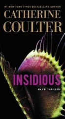 Insidious (An FBI Thriller) – Mass Market Paperback By Coulter, Catherine – GOOD