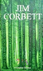 Jim Corbett – A Complete Omnibus Vol 1 & 2 in one book. Complete Works FREE SHIP