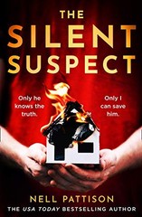 The Silent Suspect: Only he knows the truth. On, Pattison+-