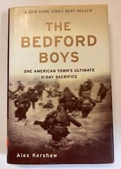 The Bedford Boys by Alex Kershaw Hardcover D-Day Sacrifice