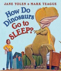 How Do Dinosaurs Go to Sleep? – 9780545941204, board book, Jane Yolen