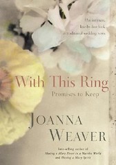 With This Ring: Promises to Keep – Hardcover By Weaver, Joanna