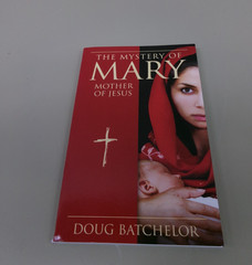 They Mystery of Mary mother of Jesus by Doug Batchelor