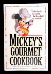 Vintage Mickey’s Gourmet Cookbook Recipes From Disney World & Disneyland 1st Ed