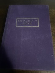 Wisdom from the Mastery of Love by Don Miguel Ruiz {1999, Hardcover} **