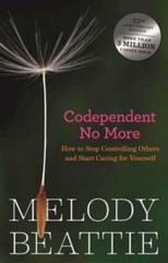 Codependent No More: How to Stop Controlling Others and Start Caring – VERY GOOD