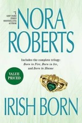 Irish Born (Irish Born Trilogy) – Mass Market Paperback By Roberts, Nora – GOOD