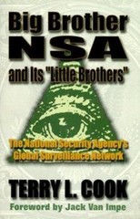 Big Brother Nsa & It’s Little Brother: National Security Agencys Global…