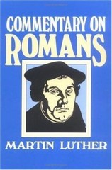 MARTIN LUTHER’S COMMENTARY ON ROMANS (TPB)(5855)