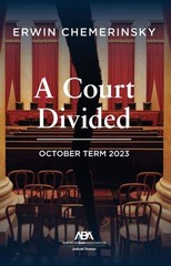 Court Divided : October Term 2023, Paperback by Chemerinsky, Erwin, Brand New…